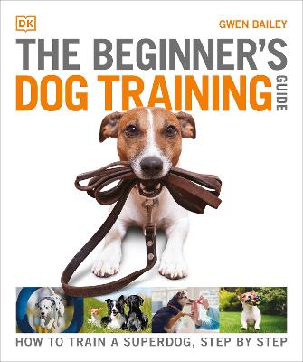 The Beginner's Dog Training Guide (Paperback)