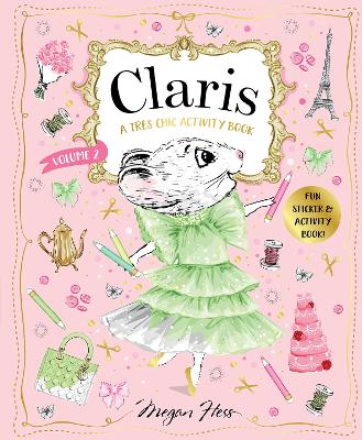 Claris: A Tres Chic Activity Book Volume #2 (Paperback)