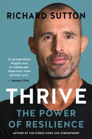 Thrive: The Power Of Resilience (Paperback)