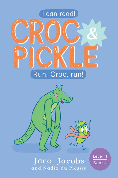 Crock & Pickle 4: Run, Croc, Run! (Level 1) (Paperback)
