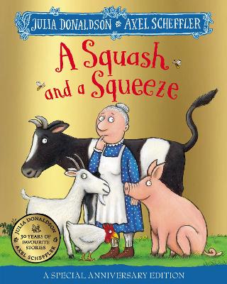 A Squash and a Squeeze 30th Anniversary Edition