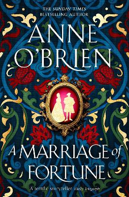 A Marriage of Fortune: The hotly-anticipated and captivating new historical novel from the Sunday Times bestselling author