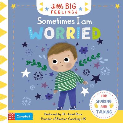 Little Big Feelings: Sometimes I Am Worried (Board Book)