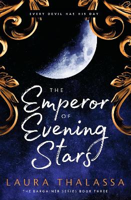 The Bargainer 3: The Emperor of Evening Stars