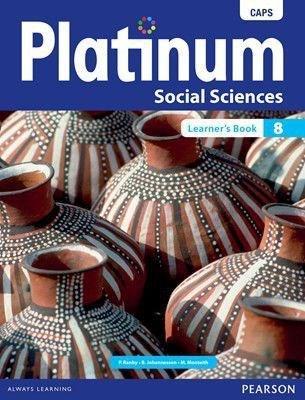 Platinum Social Sciences Grade 8 Learner's Book: Grade 8: Learner's book