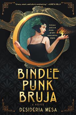 Bindle Punk Bruja: A Novel