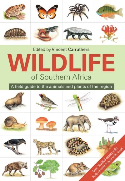 The Wildlife Of Southern Africa: A Field Guide To The Animals And Plants Of The Region: 3rd Edition (Paperback)