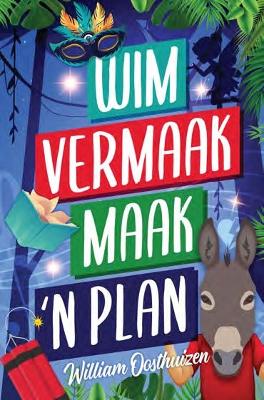Wim Vermaak Maak 'n Plan (Paperback)
