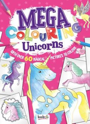 Mega Colouring Unicorns (Paperback)