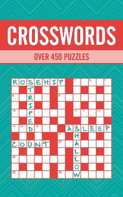 Crosswords: Over 450 Puzzles (Paperback)