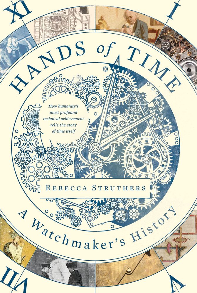 Hands of Time: A Watchmaker's History of Time (Trade Paperback)