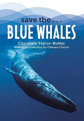 Save the...Blue Whales (Paperback)