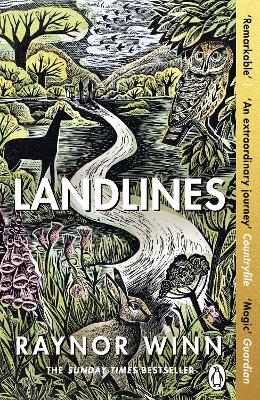 Landlines: The remarkable story of a thousand-mile journey across Britain from the million-copy bestselling author of The Salt Path