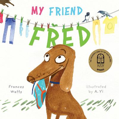 My Friend Fred (Picture Book)