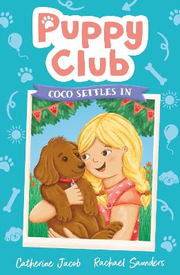 Puppy Club: Coco Settles In (Picture Book)