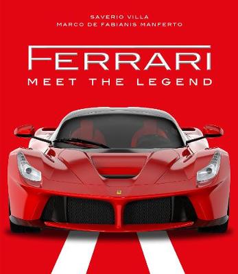 Ferrari: Meet the Legend (Hardcover)