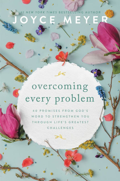 Overcoming Every Problem: 40 Promises From God's Word (Paperback)