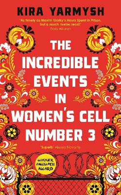 The Incredible Events in Women's Cell Number 3 (Hardcover)