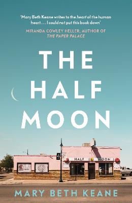 The Half Moon (Trade Paperback)