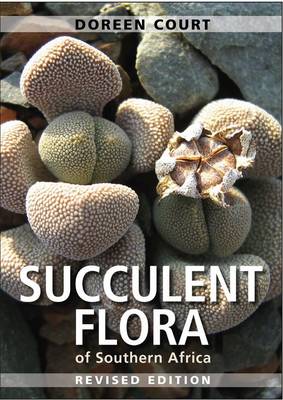 Succulent flora of Southern Africa (Hardcover)
