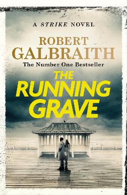 Cormoran Strike 7: The Running Grave (Trade Paperback)