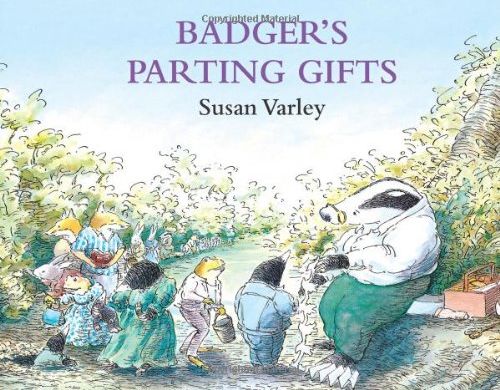 Badger's Parting Gifts (Picture Book)