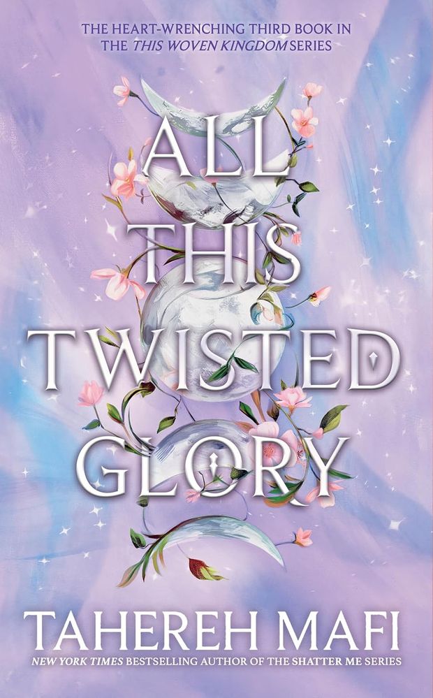 This Woven Kingdom 3: All This Twisted Glory (Trade Paperback)
