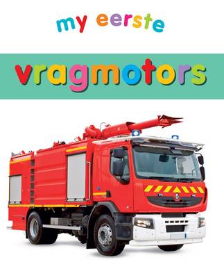 My Eerste Vragmotors (Board Book)