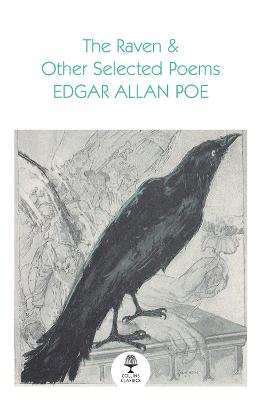 Collins Classics: The Raven and Other Selected Poems (Paperback)