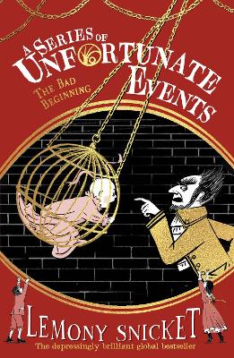 The Bad Beginning: A Series of Unfortunate Events (Paperback)