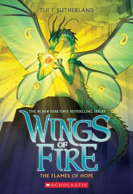 Wings Of Fire 15: The Flames Of Hope (Paperback)