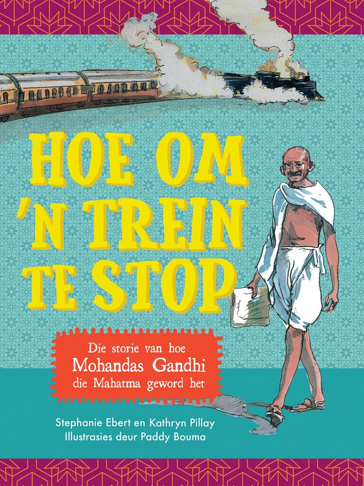 Hoe Om 'n Trein Te Stop (Paperback)