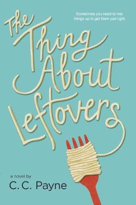 The Thing About Leftovers