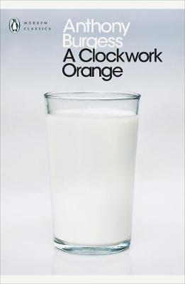 A Clockwork Orange (Paperback)
