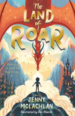 The Land of Roar (The Land of Roar series)