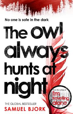 Holger Munch & Mia Kruger 2: The Owl Always Hunts At Night (Paperback)