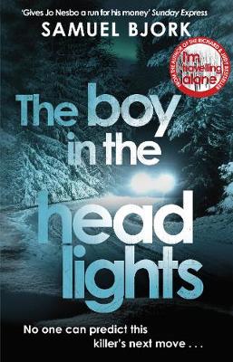 Holger Munch & Mia Kruger 3: The Boy in the Headlights (Paperback)