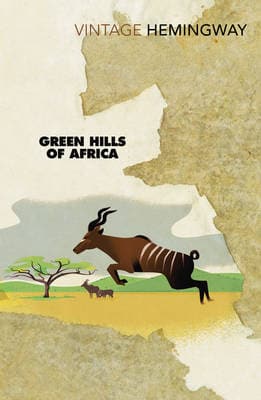 Green Hills of Africa (Paperback)