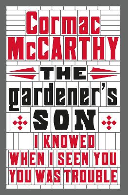 The Gardener's Son