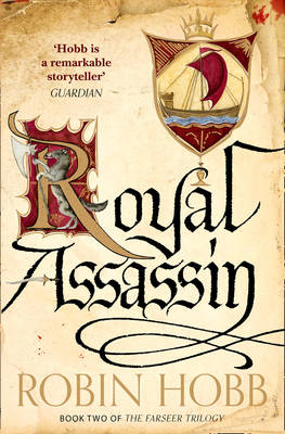 The Farseer Trilogy 2: Royal Assassin (Paperback)