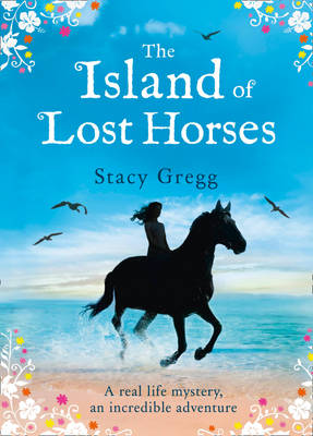 The Island Of Lost Horses (Paperback)