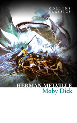 Collins Classics: Moby Dick (Paperback)
