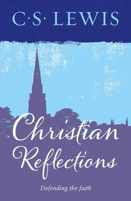 Christian Reflections (Paperback)