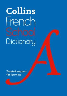 Collins French School Dictionary (Paperback)
