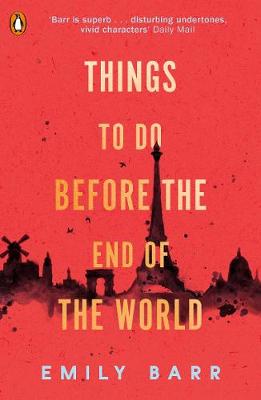 Things to Do Before the End of the World (Paperback)