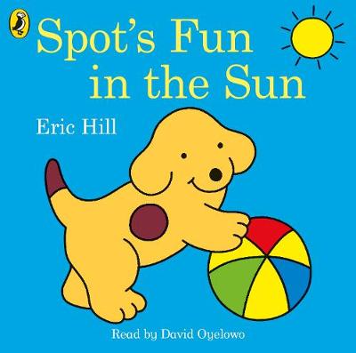 Spot's Fun in the Sun (Audio Book)