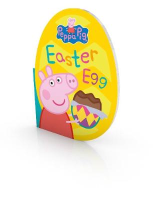 Peppa Pig: Easter Egg (Board book)