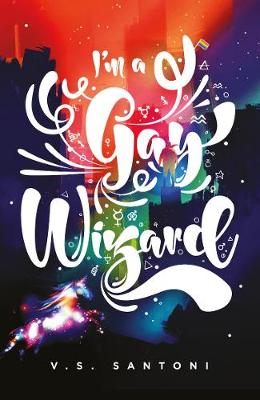 I'm a Gay Wizard (Paperback)