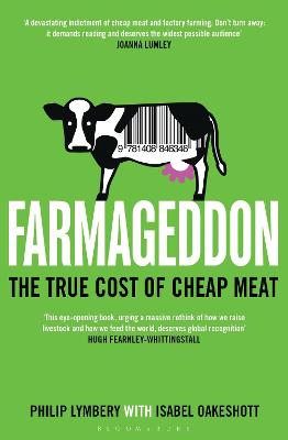 Farmageddon: The True Cost of Cheap Meat