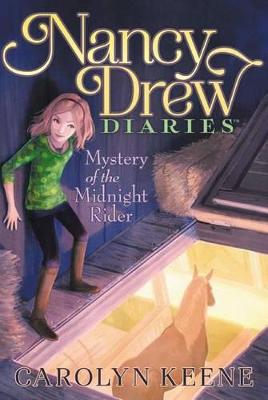 Nancy Drew Diaries 3: Mystery of the Midnight Rider